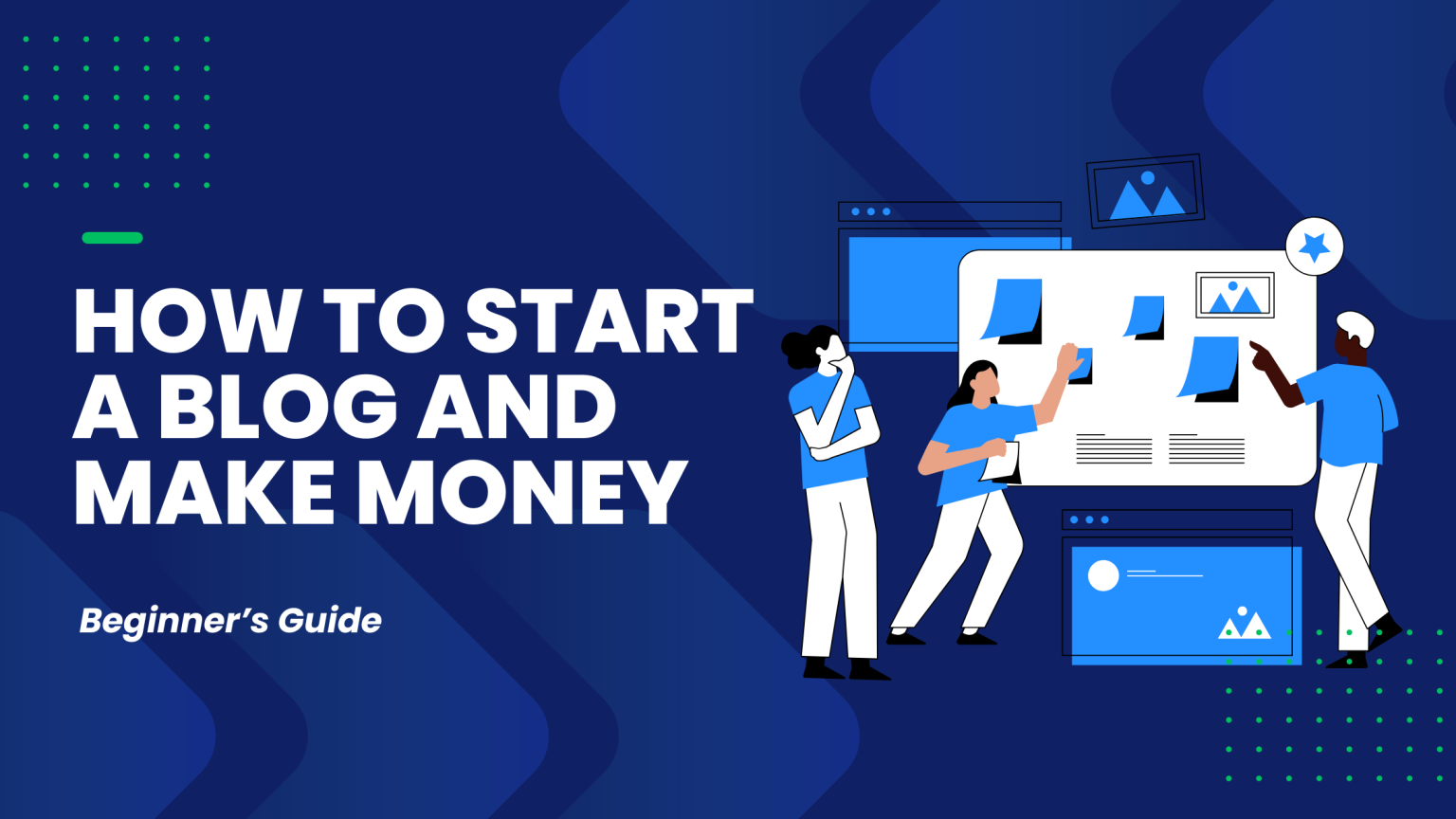 How to Start a Blog and Make Money in 2026: Beginner’s Guide
