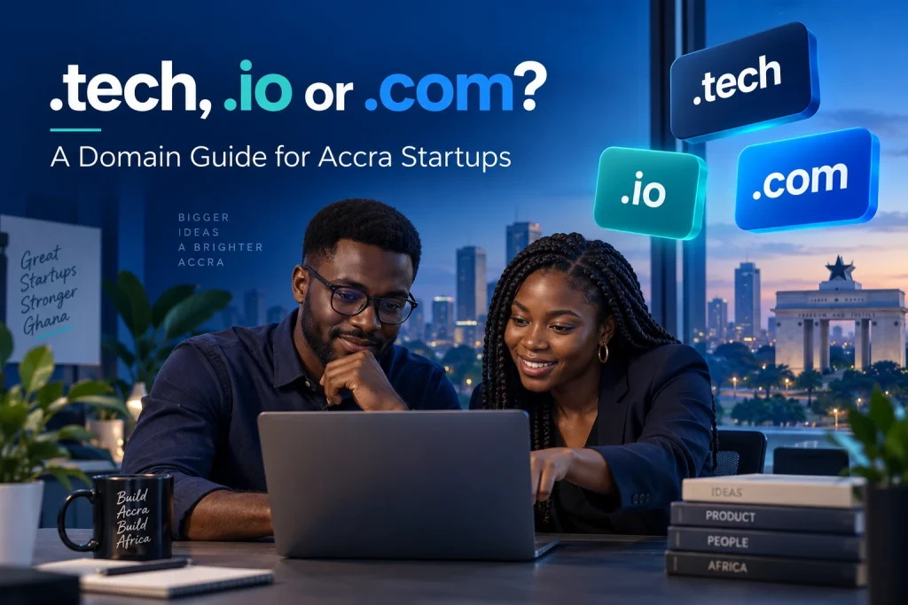 Tech domains in Ghana: Accra startup founders comparing .tech, .io and .com